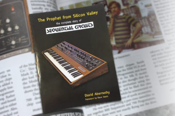 La apasionante historia de Sequential Circuits y muchos sintetizadores de Dave Smith, con todo detalle en este maravilloso libro