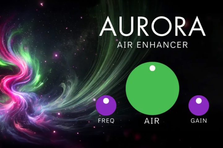 Descubre Aurora Air Enhancer -el plugin enfatizador gratis de Vox Samples que llevará tu sonido a otra dimensión