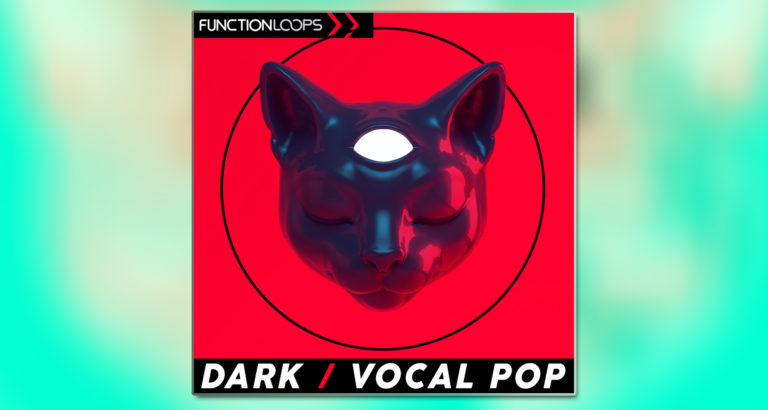 ¡A jugar! Function Loops sortea Dark Vocal Pop para darte todo un arsenal en este género de tendencia